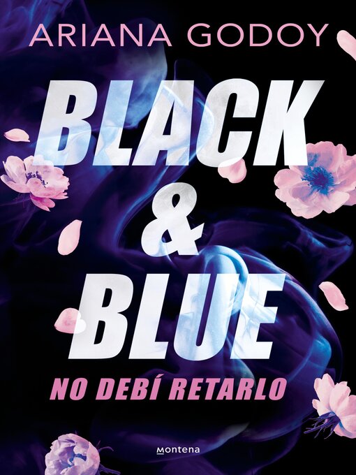 Title details for Black & Blue by Ariana Godoy - Available